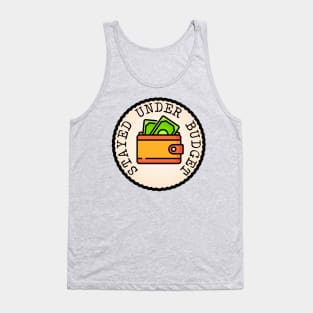 Stayed Under Budget (Adulting Merit Badge) Tank Top